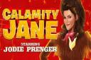 Theatre review: Calamity Jane, Darlington Civic Theatre