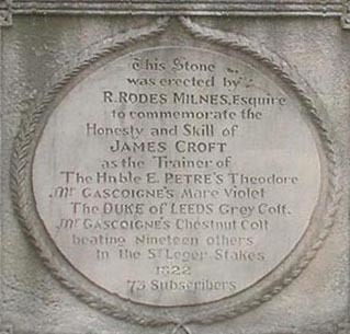 The plaque pointedly notes the skill and honesty of James Croft who, uniquely, trained the first four horses home in the 1822 St Leger