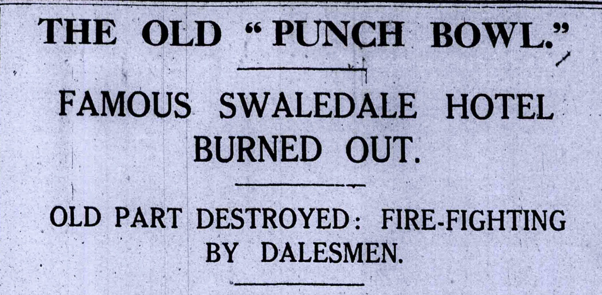 The D&S Times headline telling of the events of 93 years ago next Monday